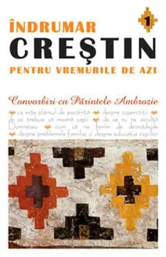 Indrumar crestin pentru vremurile de azi 1