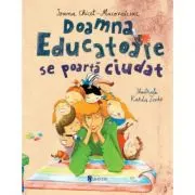 Doamna Educatoare se poarta ciudat