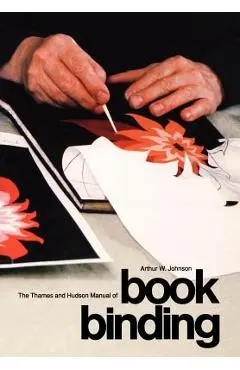 The Thames and Hudson Manual of Bookbinding