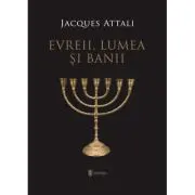Evreii, lumea si banii
