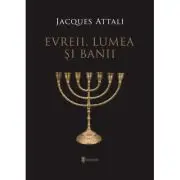Evreii, lumea si banii