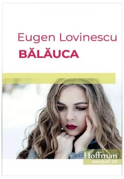 Bălăuca - Paperback brosat - Eugen Lovinescu