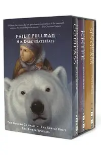 His Dark Materials: The Golden Compass/The Subtle Knife/The Amber Spyglass