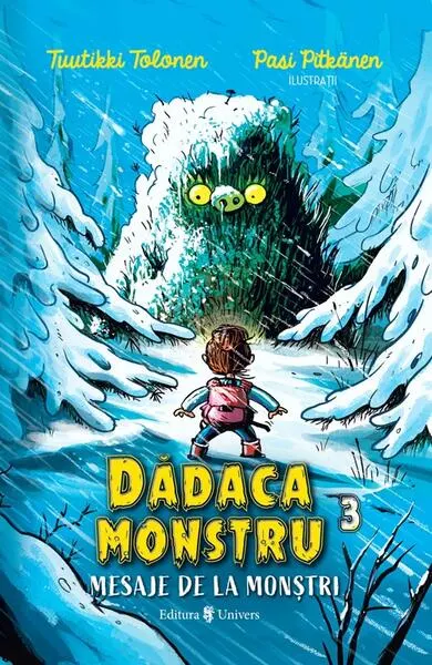 Mesaje de la monștri (Vol. 3) - Paperback brosat - Tuutikki Tolonen
