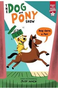 Dog Gets a Pet: Ready-To-Read Graphics Level 1