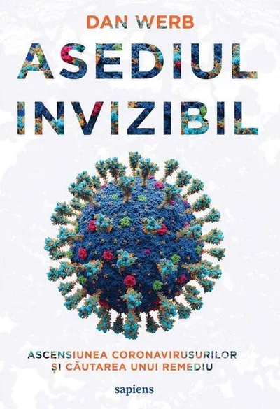 Asediul invizibil - Paperback brosat - Dan Werb