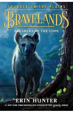 Bravelands: Thunder on the Plains #2: Breakers of the Code