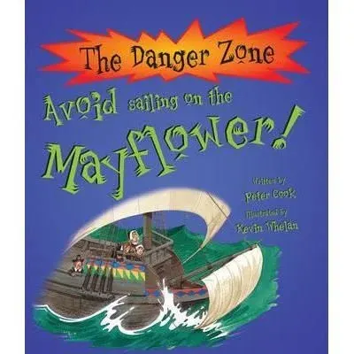Avoid Sailing On The Mayflower!