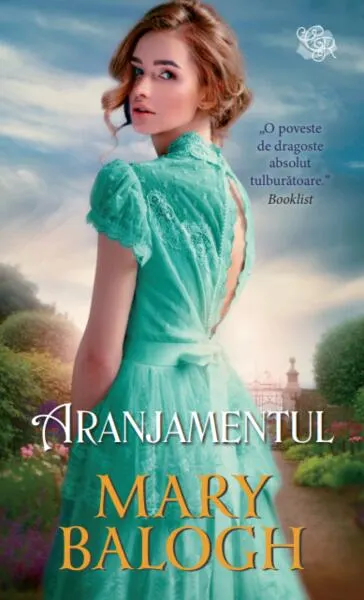 Aranjamentul - Paperback brosat - Mary Balogh