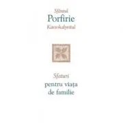 Sfaturi pentru viata de familie