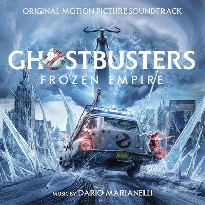 Ghostbusters: Frozen Empire (Soundtrack)