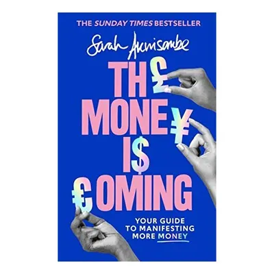 Money Is Coming