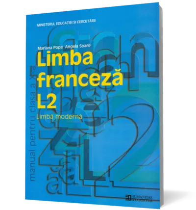 Limba franceză L2. Manual pentru clasa a X-a