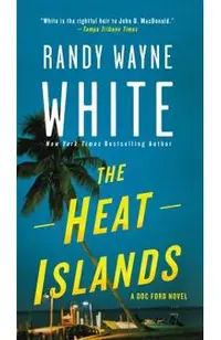 The Heat Islands: A Doc Ford Novel
