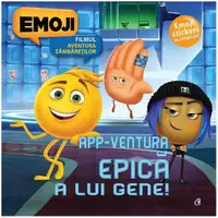 App-ventura epică a lui Gene - Paperback brosat - Monica Pricob