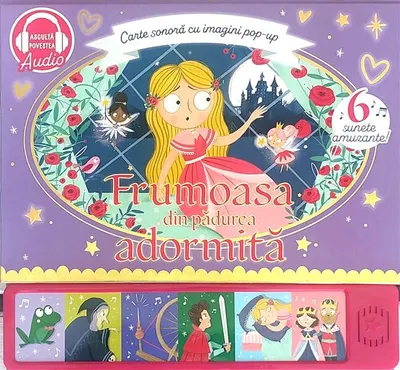 Frumoasa din pădurea adormită. Carte sonoră - Board book
