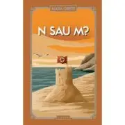 N sau M? (vol. 50)