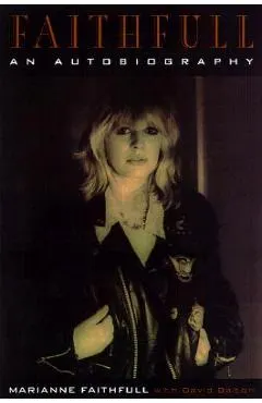 Faithfull: An Autobiography