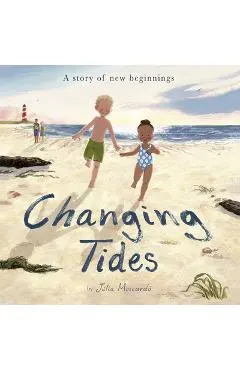 Changing Tides: A Story of New Beginnings