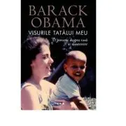 Visurile tatalui meu. O poveste despre rasa si mostenire