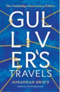 Gulliver's Travels: The Cambridge Anniversary Edition