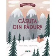 Casuta din padure