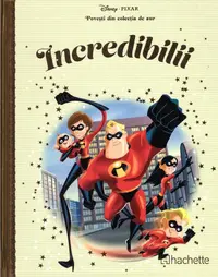 Disney. Incredibilii