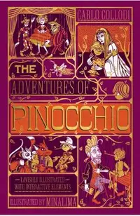 Adventures of Pinocchio, the [ilustrated with Interactive Elements]