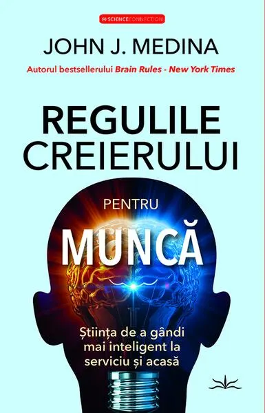Regulile creierului pentru muncă - Paperback brosat