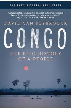 Congo: The Epic History of a People