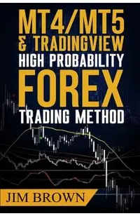 MT4/MT5 High Probability Forex Trading Method