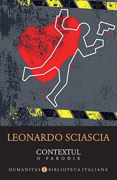 Contextul. O parodie - Paperback brosat - Leonardo Sciascia