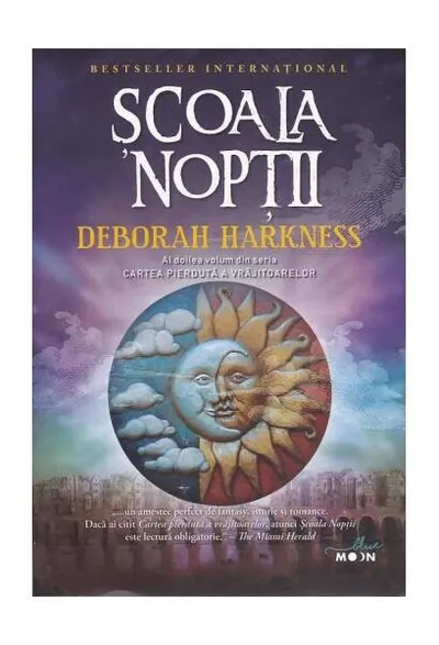 Şcoala nopţii. Cartea pierdută a vrăjitoarelor (Vol. 2) - Paperback brosat - Deborah Harkness