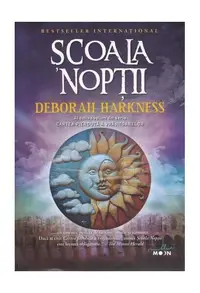 Şcoala nopţii. Cartea pierdută a vrăjitoarelor (Vol. 2) - Paperback brosat - Deborah Harkness
