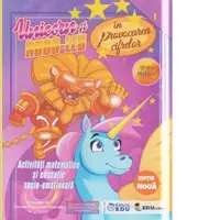Unicorn si Robo-leu in provocarea cifrelor. Activitati matematice si educatie socio-emotionala pentru prescolarii din grupa mijlocie