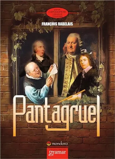 Pantagruel - Paperback brosat - Francois Rabelais