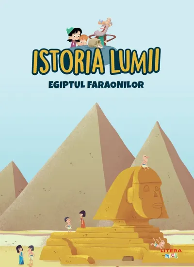 Volumul 2. Istoria lumii. Egiptul faraonilor