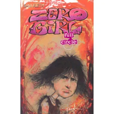 Zero Girl, Sam Kieth