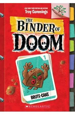 Brute-Cake: A Branches Book (the Binder of Doom #1), Volume 1