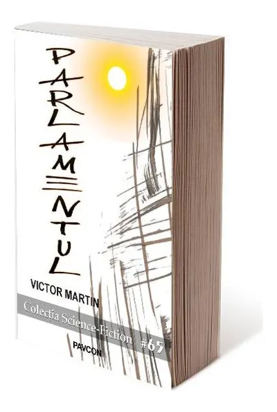 Parlamentul - Paperback brosat - Victor Martin