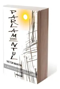Parlamentul - Paperback brosat - Victor Martin