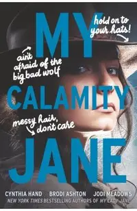 My Calamity Jane