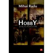 Hobby si alte povestiri