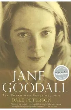 Jane Goodall: The Woman Who Redefined Man