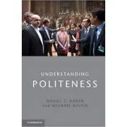 Understanding Politeness