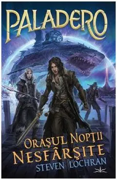 Paladero, orasul noptii nesfarsite