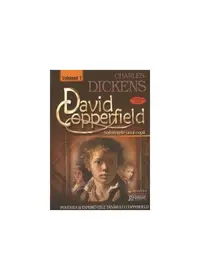David Coperfield. Suferințele unui copil (vol. I) - Paperback brosat - Charles Dickens