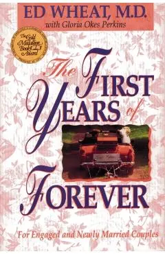 The First Years of Forever - Ed Wheat