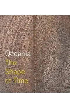Oceania: The Shape of Time