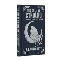 Call of Cthulhu and Other Stories, H. P. Lovecraft